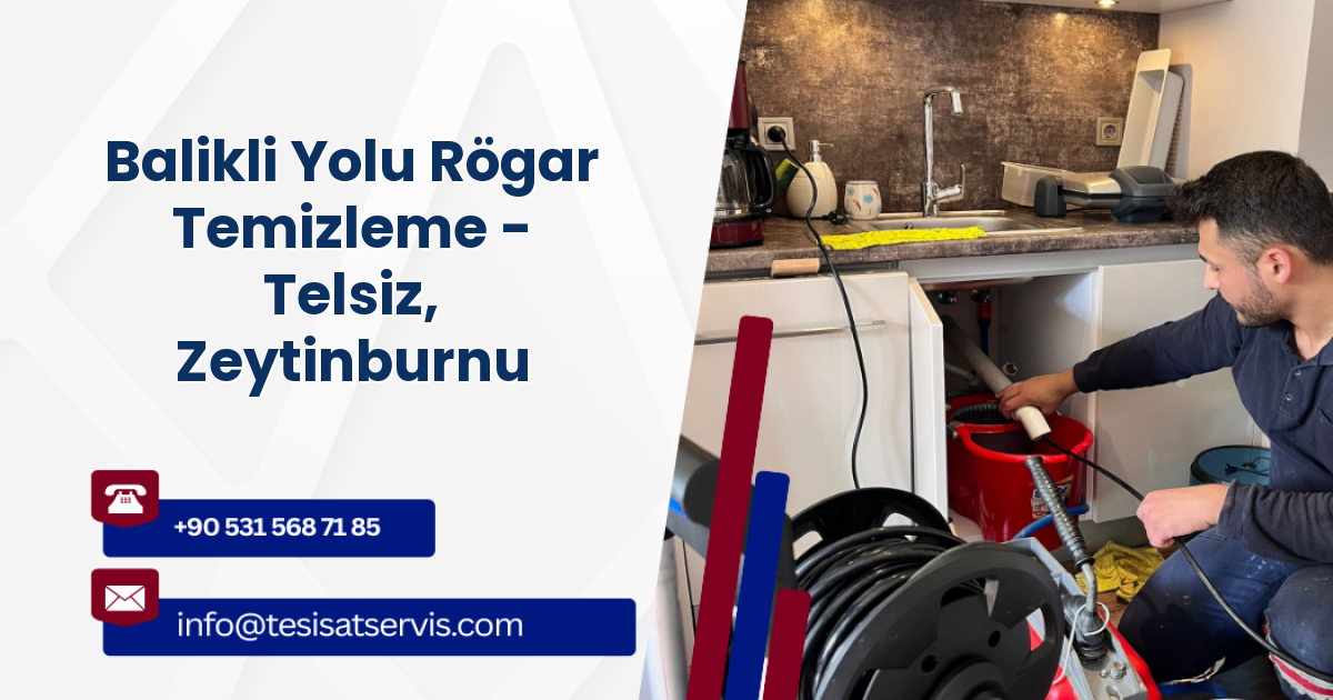 Balikli Yolu Rögar Temizleme - Telsiz, Zeytinburnu