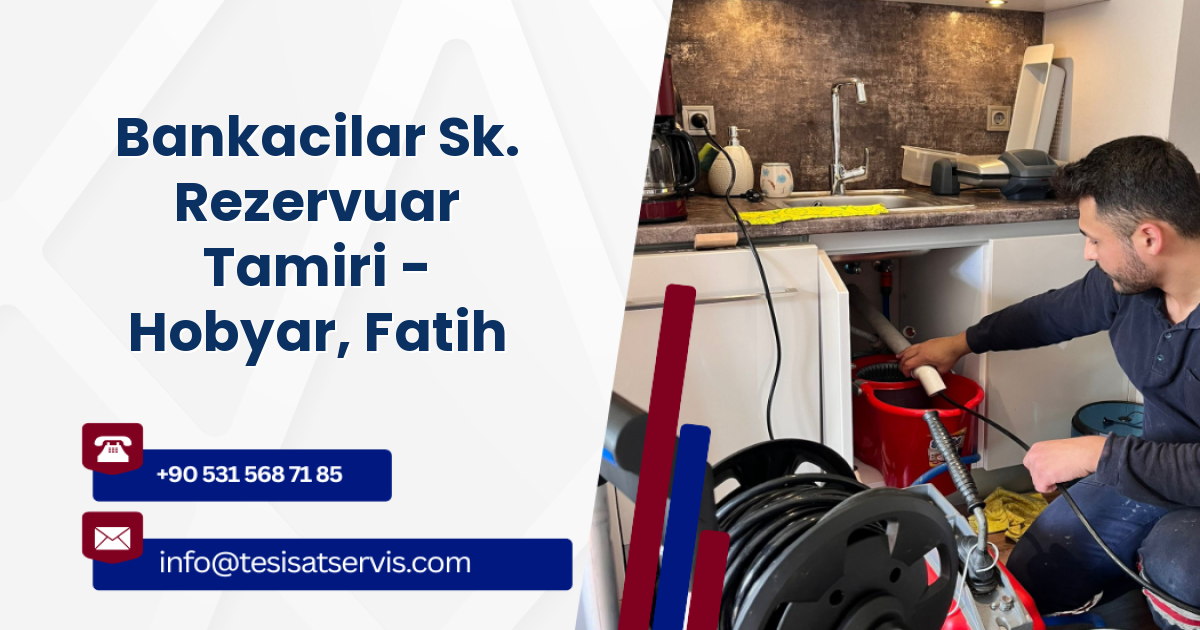 Bankacilar Sk. Rezervuar Tamiri - Hobyar, Fatih