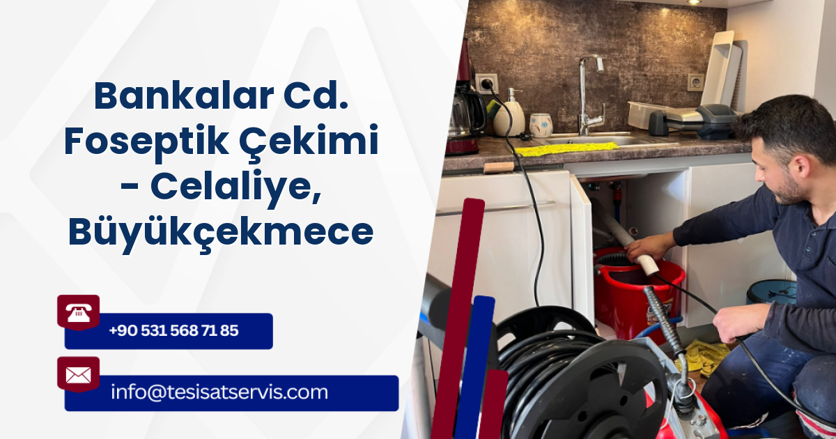 Bankalar Cd. Foseptik Çekimi - Celaliye, Büyükçekmece