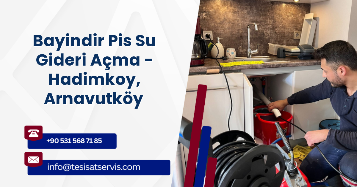 Bayindir Pis Su Gideri Açma - Hadimkoy, Arnavutköy