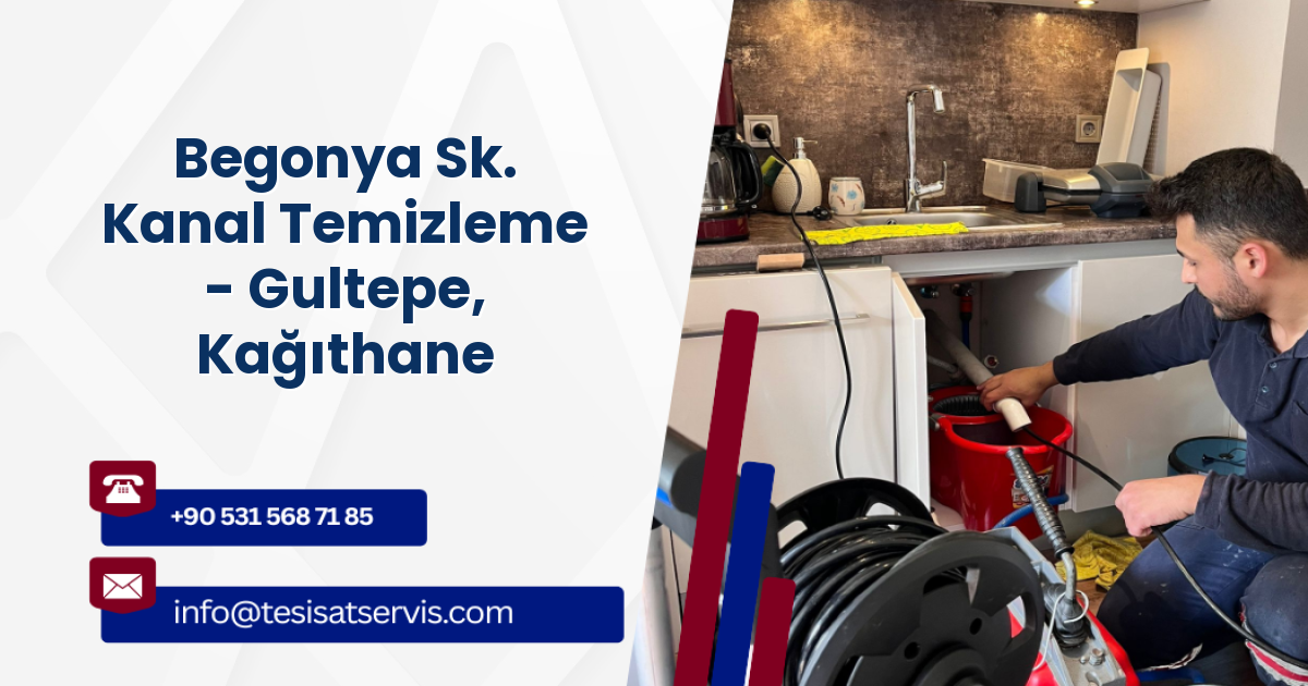 Begonya Sk. Kanal Temizleme - Gultepe, Kağıthane