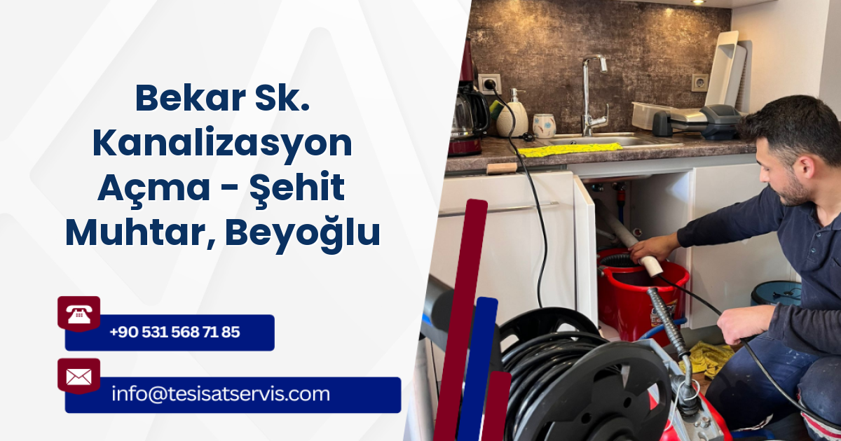Bekar Sk. Kanalizasyon Açma - Şehit Muhtar, Beyoğlu