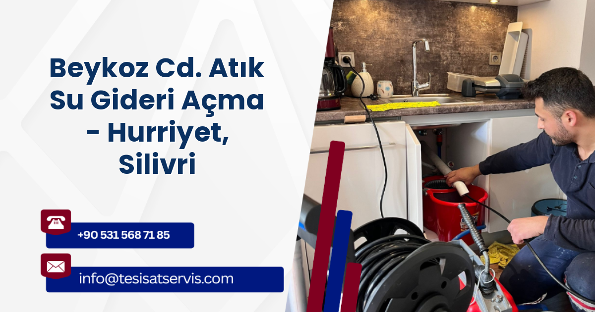 Beykoz Cd. Atık Su Gideri Açma - Hurriyet, Silivri