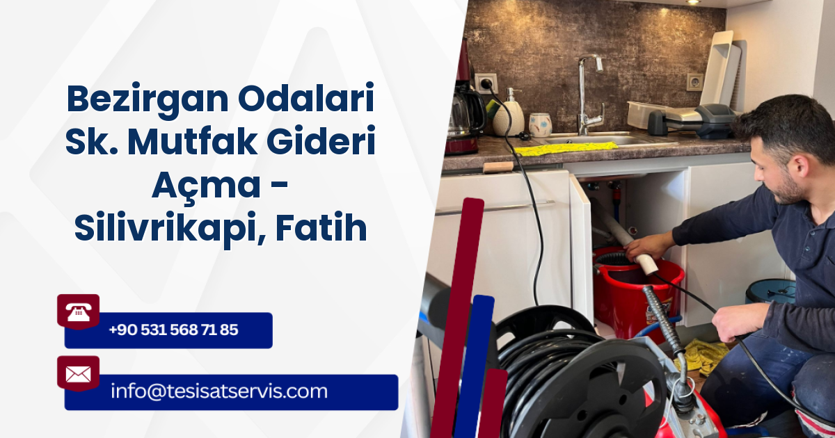 Bezirgan Odalari Sk. Mutfak Gideri Açma - Silivrikapi, Fatih