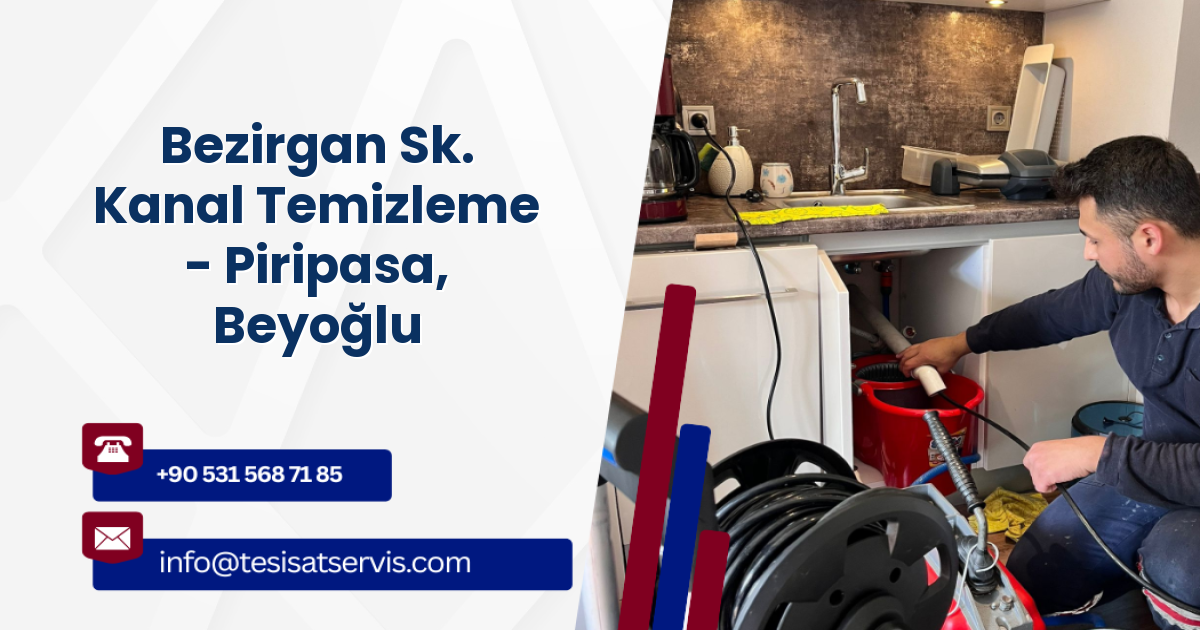 Bezirgan Sk. Kanal Temizleme - Piripasa, Beyoğlu