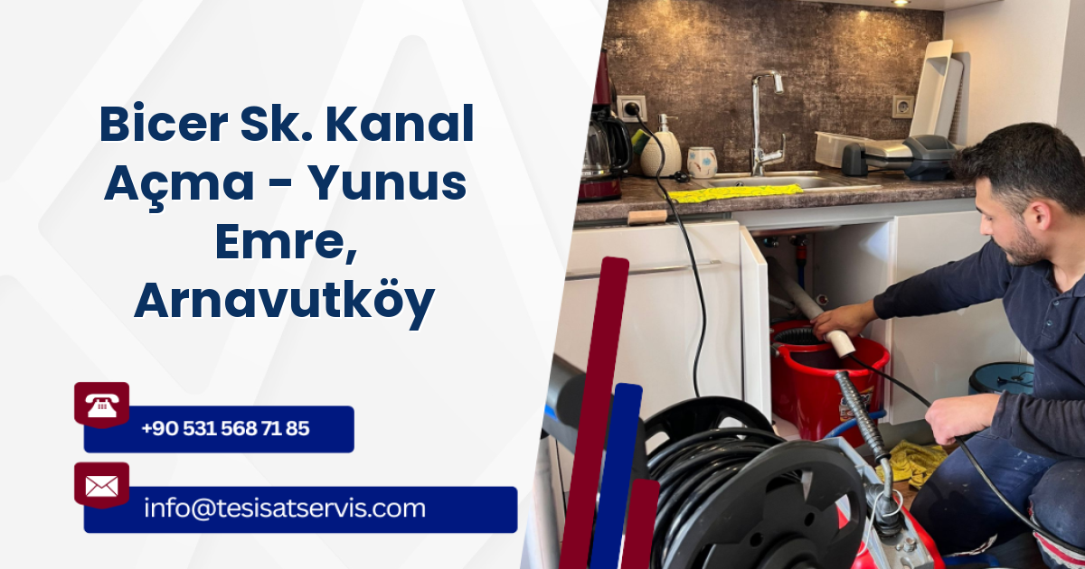Bicer Sk. Kanal Açma - Yunus Emre, Arnavutköy