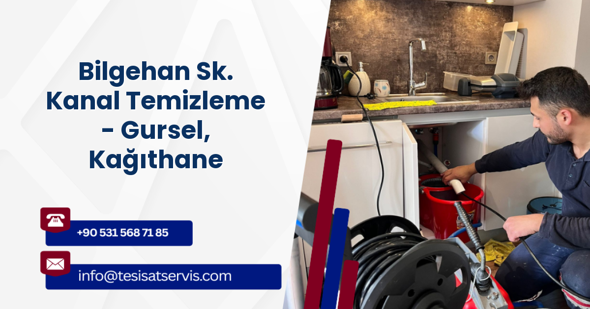 Bilgehan Sk. Kanal Temizleme - Gursel, Kağıthane