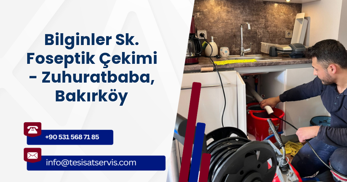 Bilginler Sk. Foseptik Çekimi - Zuhuratbaba, Bakırköy