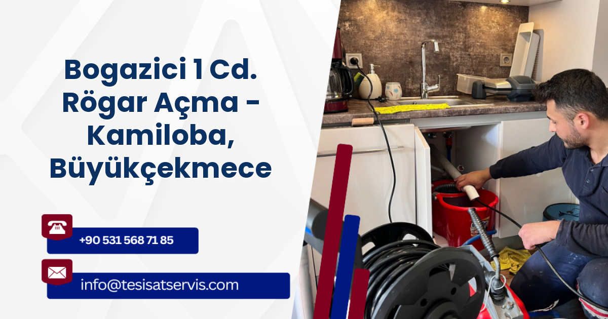 Bogazici 1 Cd. Rögar Açma - Kamiloba, Büyükçekmece