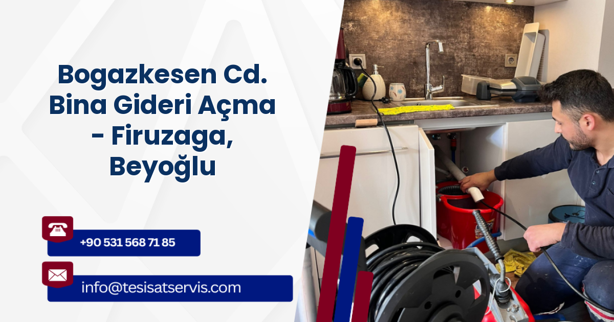 Bogazkesen Cd. Bina Gideri Açma - Firuzaga, Beyoğlu