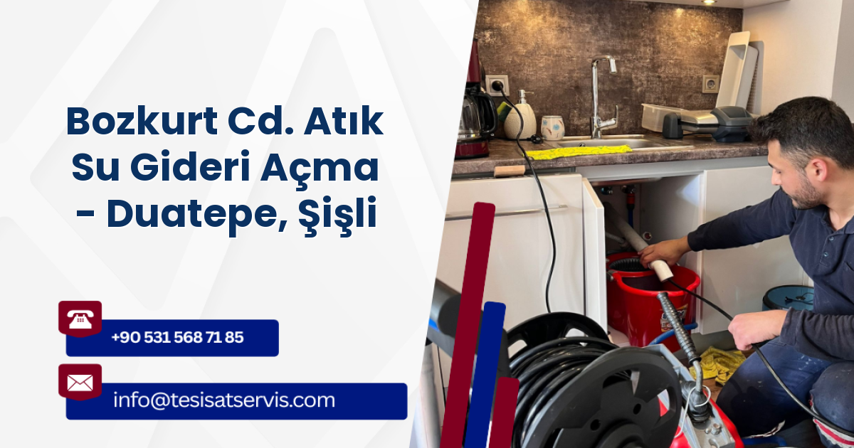 Bozkurt Cd. Atık Su Gideri Açma - Duatepe, Şişli