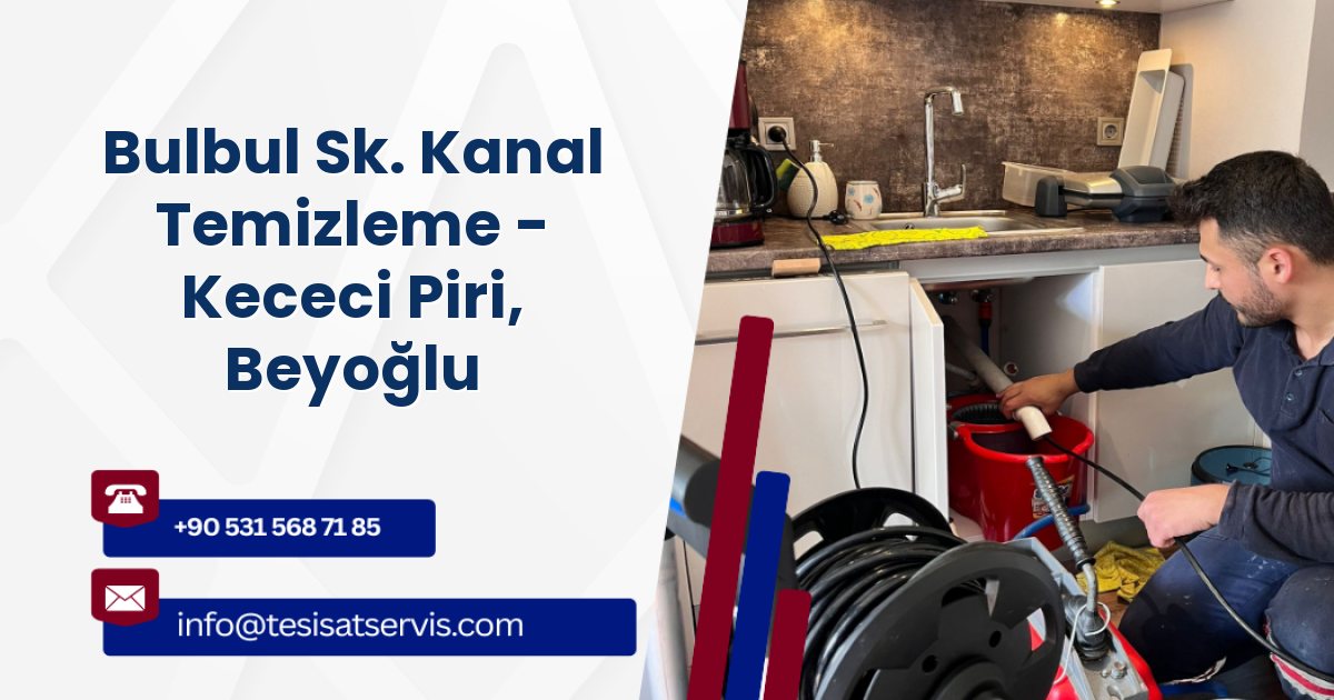 Bulbul Sk. Kanal Temizleme - Kececi Piri, Beyoğlu