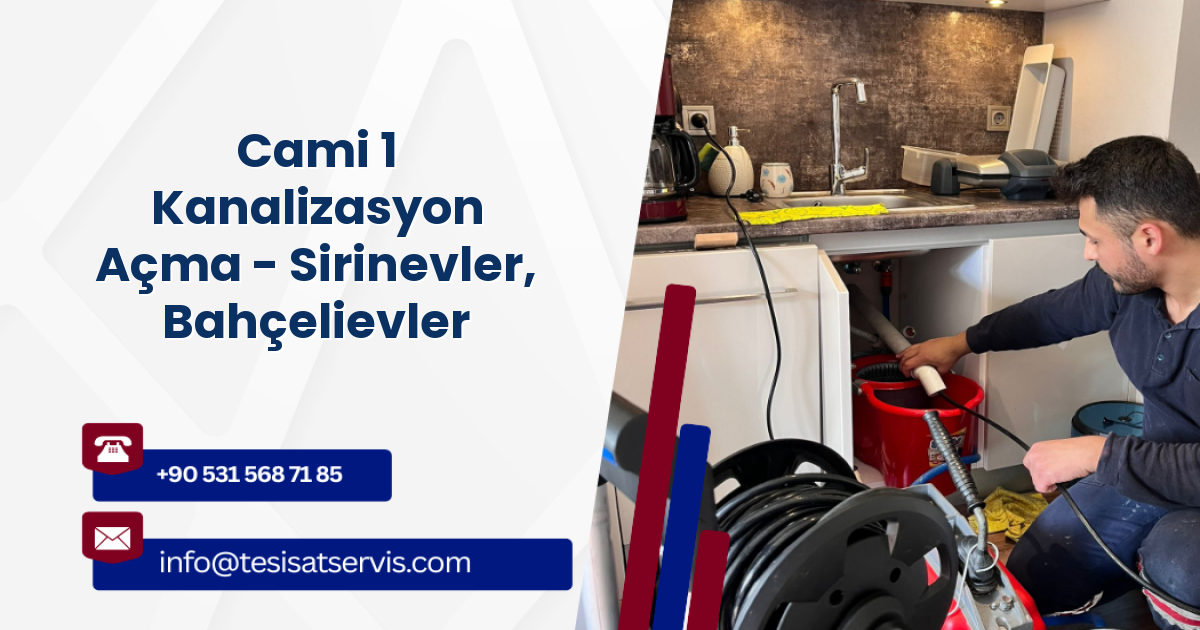 Cami 1 Kanalizasyon Açma - Sirinevler, Bahçelievler
