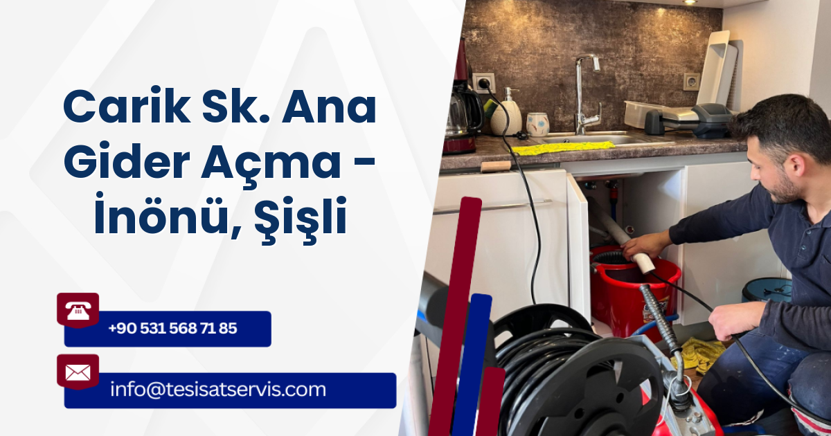 Carik Sk. Ana Gider Açma - İnönü, Şişli
