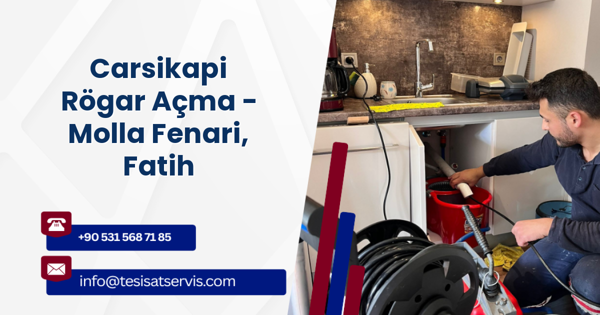 Carsikapi Rögar Açma - Molla Fenari, Fatih
