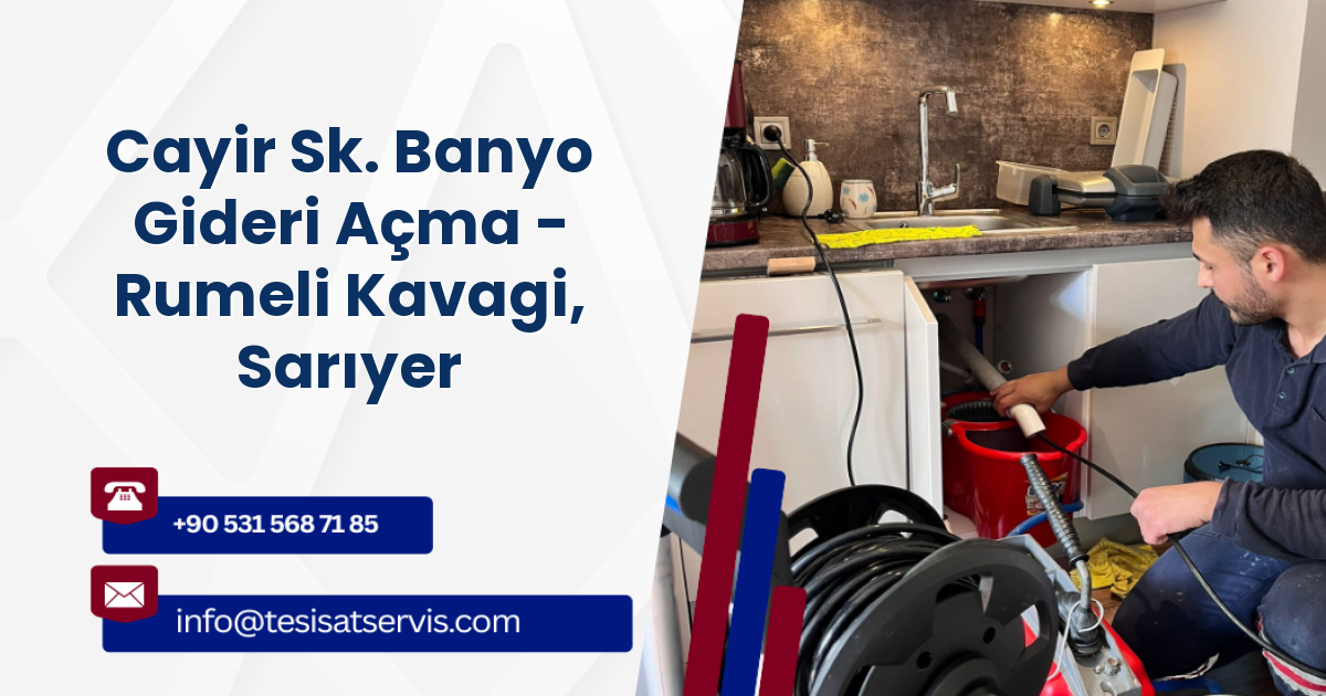 Cayir Sk. Banyo Gideri Açma - Rumeli Kavagi, Sarıyer