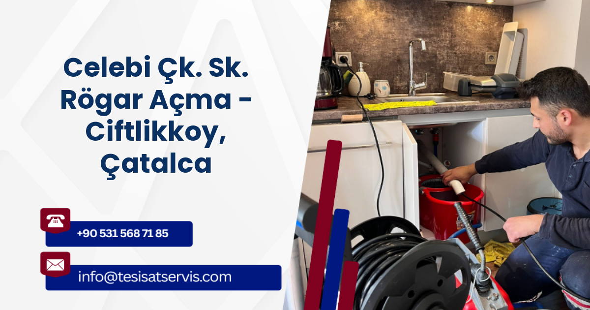 Celebi Çk. Sk. Rögar Açma - Ciftlikkoy, Çatalca
