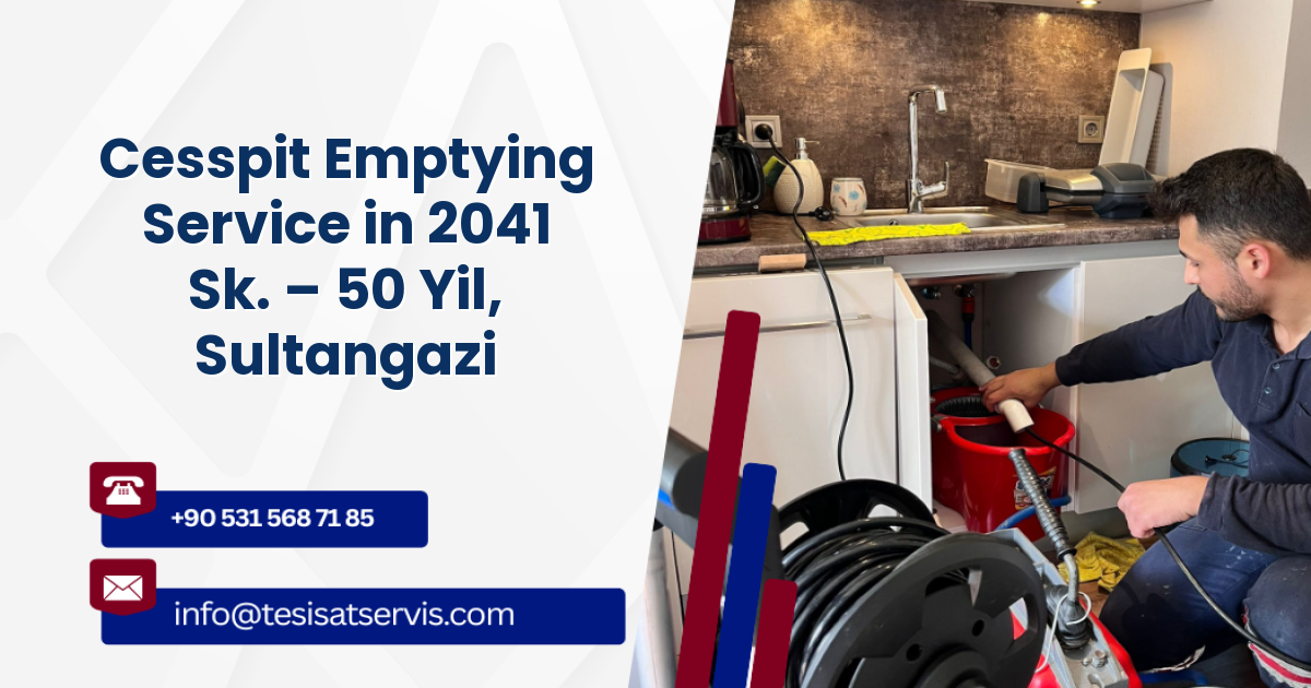 Cesspit Emptying Service in 2041 Sk. – 50 Yil, Sultangazi
