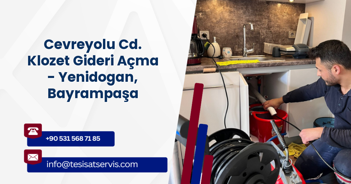 Cevreyolu Cd. Klozet Gideri Açma - Yenidogan, Bayrampaşa