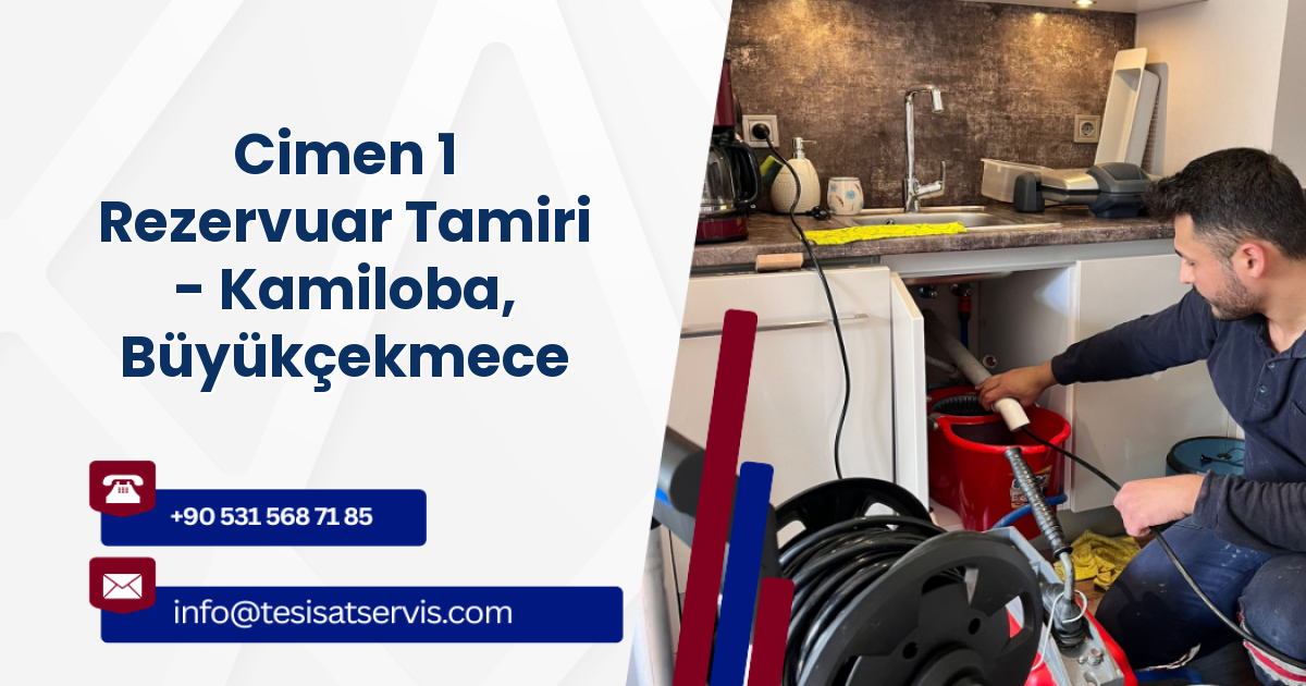 Cimen 1 Rezervuar Tamiri - Kamiloba, Büyükçekmece