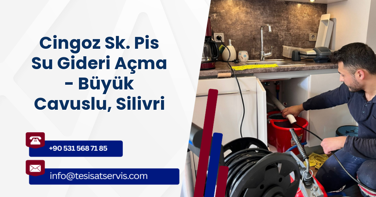 Cingoz Sk. Pis Su Gideri Açma - Büyük Cavuslu, Silivri