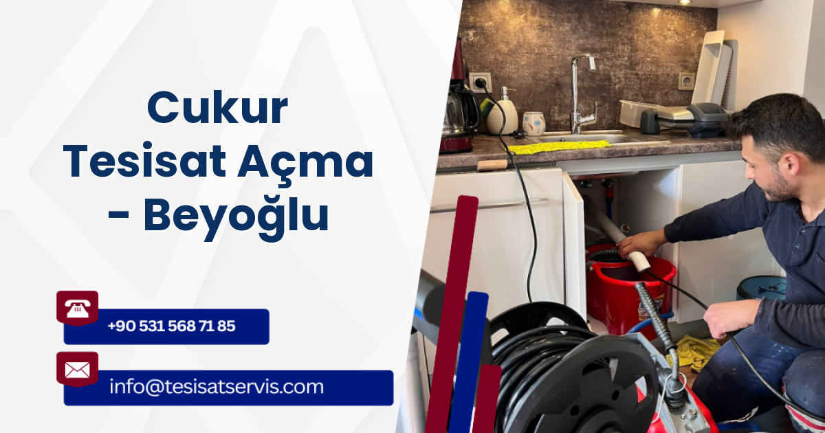 Cukur Tesisat Açma - Beyoğlu