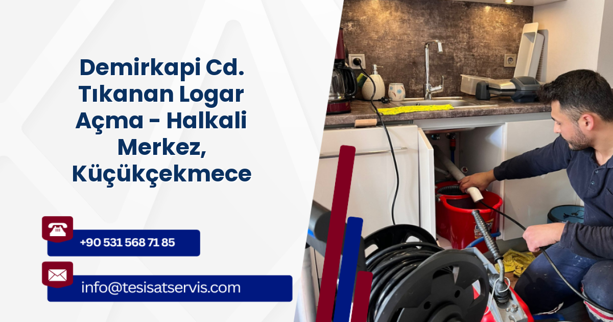 Demirkapi Cd. Tıkanan Logar Açma - Halkali Merkez, Küçükçekmece