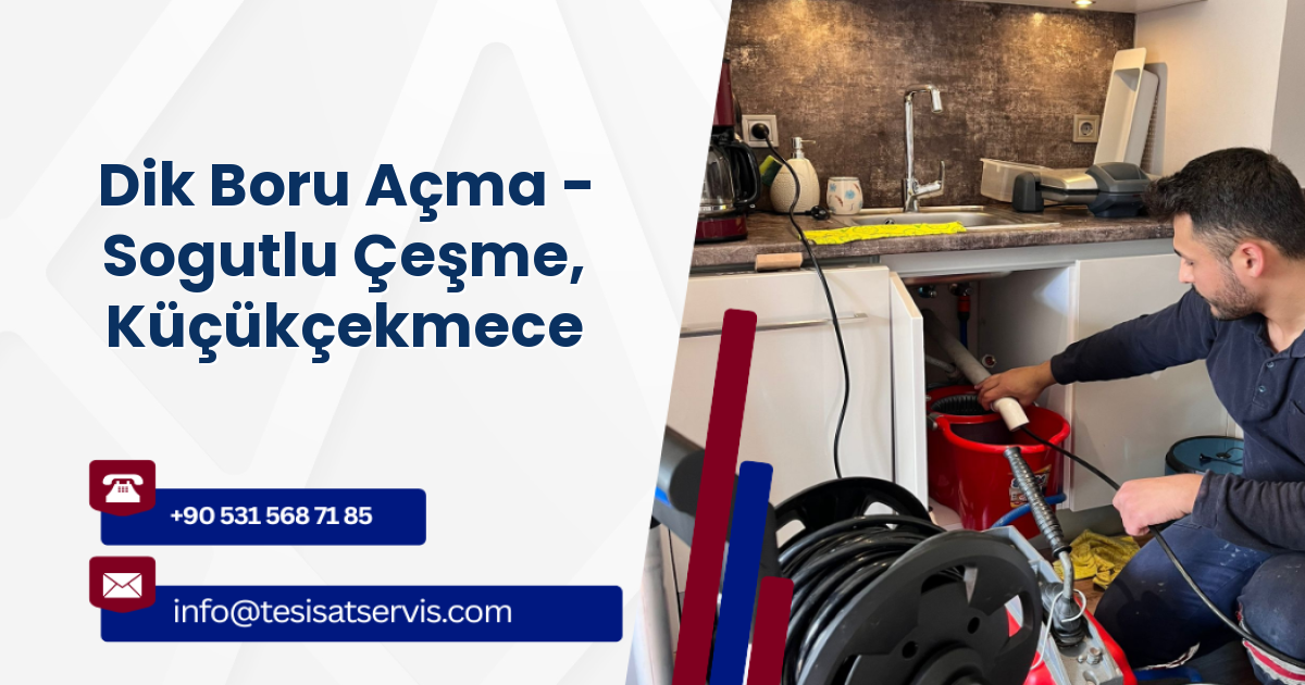 Dik Boru Açma - Sogutlu Çeşme, Küçükçekmece