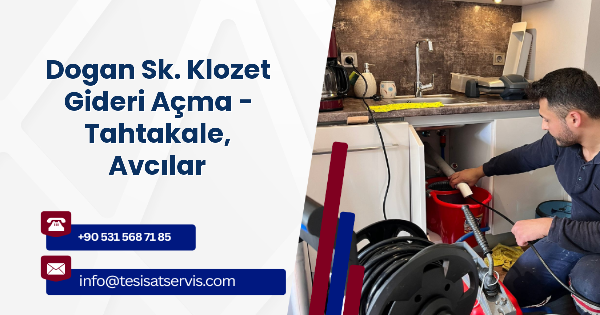Dogan Sk. Klozet Gideri Açma - Tahtakale, Avcılar