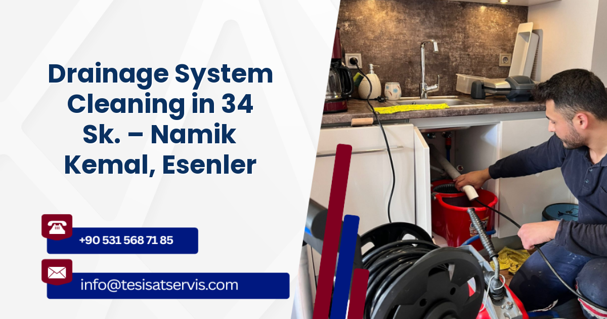 Drainage System Cleaning in 34 Sk. – Namik Kemal, Esenler