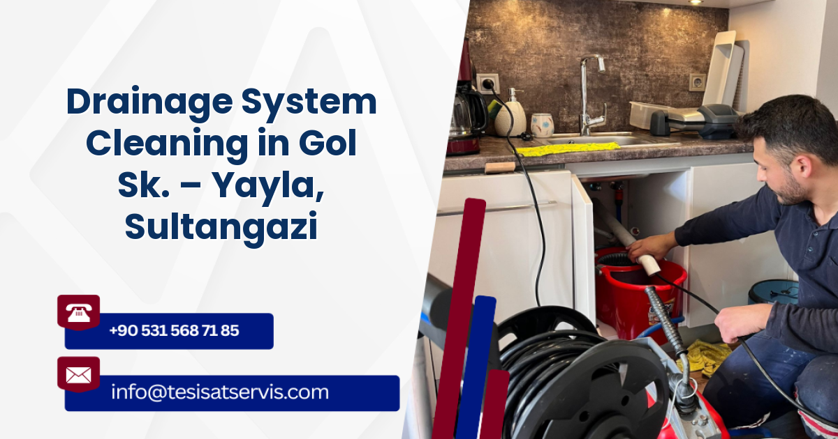 Drainage System Cleaning in Gol Sk. – Yayla, Sultangazi