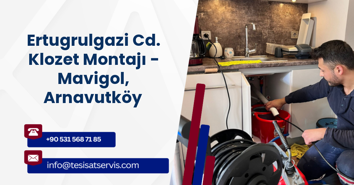 Ertugrulgazi Cd. Klozet Montajı - Mavigol, Arnavutköy