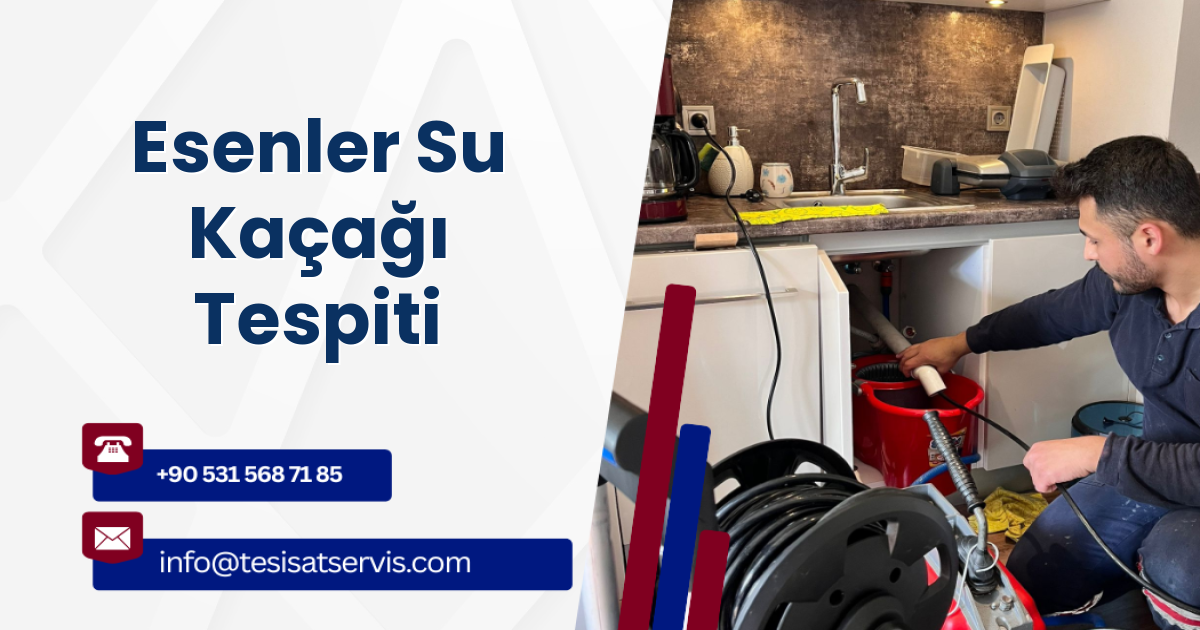 Esenler Su Kaçağı Tespiti