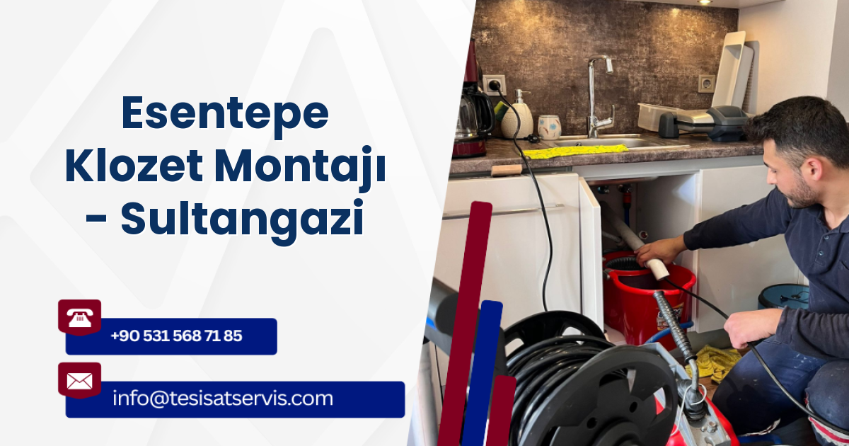 Esentepe Klozet Montajı - Sultangazi