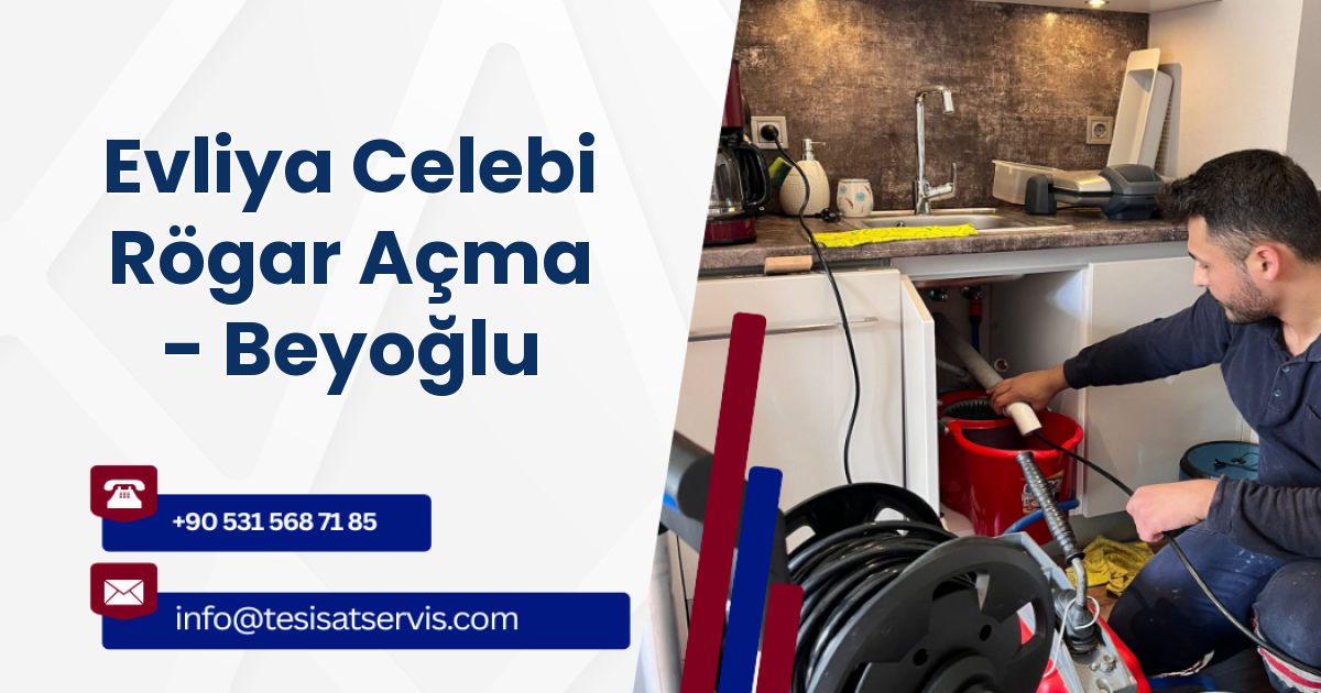 Evliya Celebi Rögar Açma - Beyoğlu