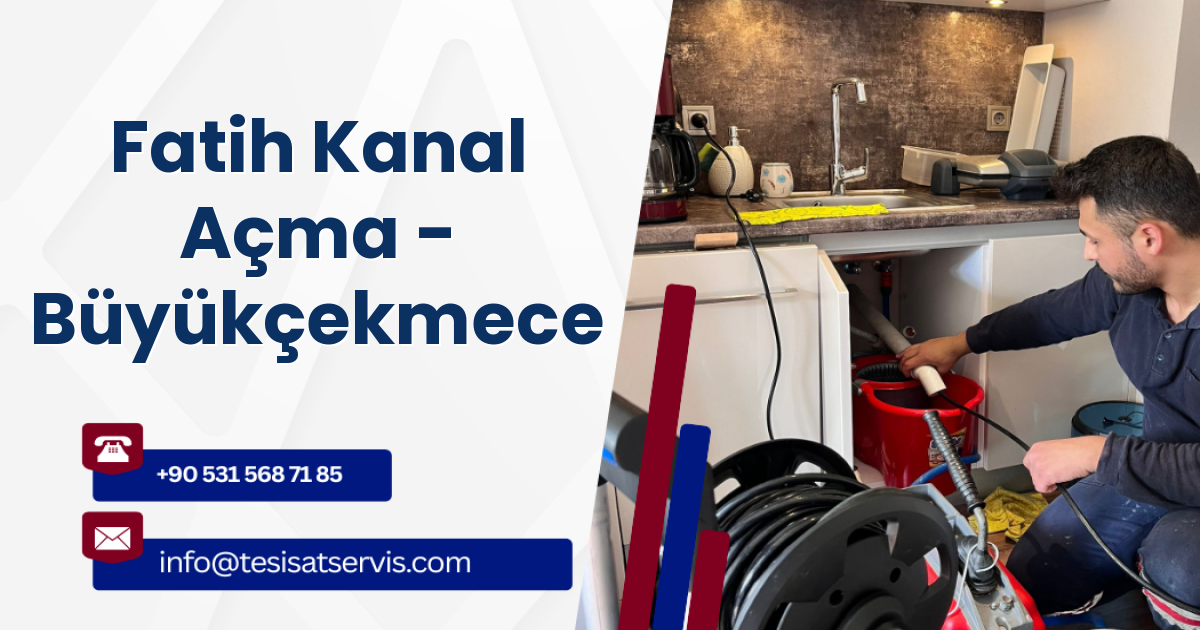 Fatih Kanal Açma - Büyükçekmece