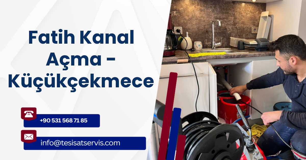 Fatih Kanal Açma - Küçükçekmece