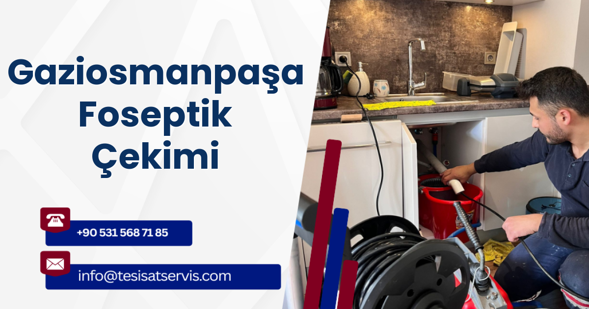 Gaziosmanpaşa Foseptik Çekimi