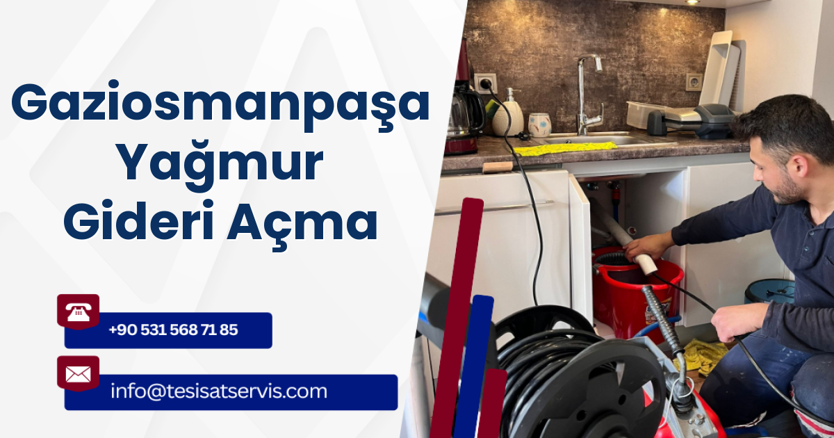 Gaziosmanpaşa Yağmur Gideri Açma