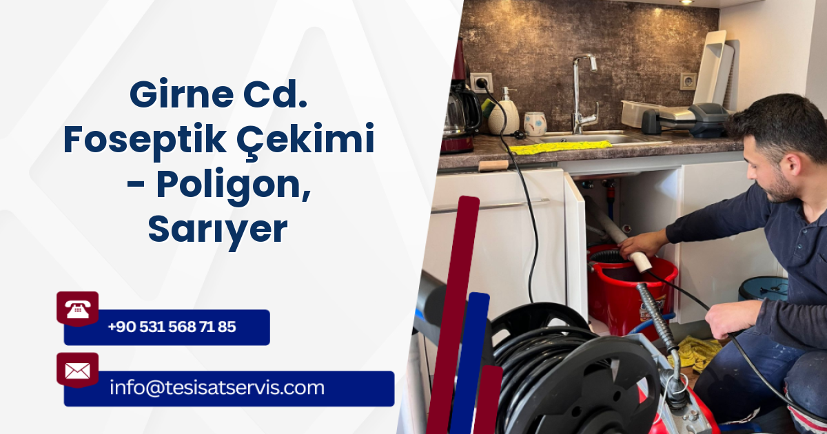 Girne Cd. Foseptik Çekimi - Poligon, Sarıyer