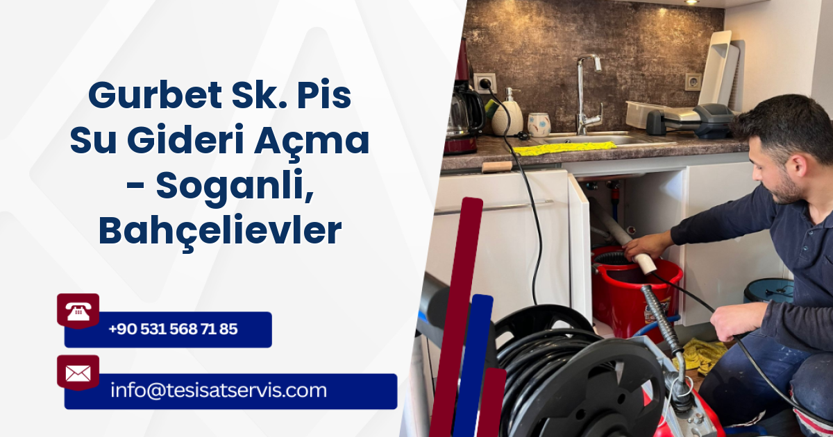 Gurbet Sk. Pis Su Gideri Açma - Soganli, Bahçelievler