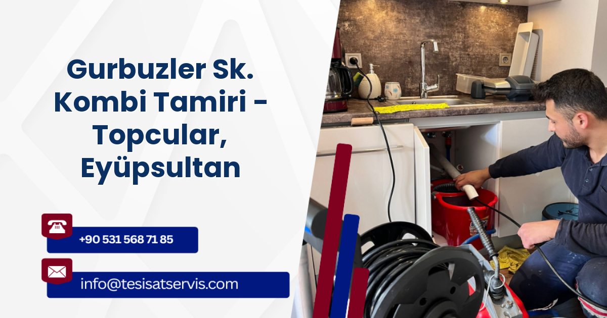 Gurbuzler Sk. Kombi Tamiri - Topcular, Eyüpsultan