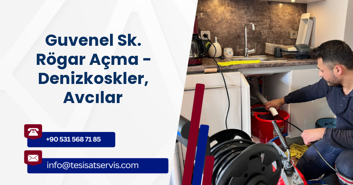 Guvenel Sk. Rögar Açma - Denizkoskler, Avcılar