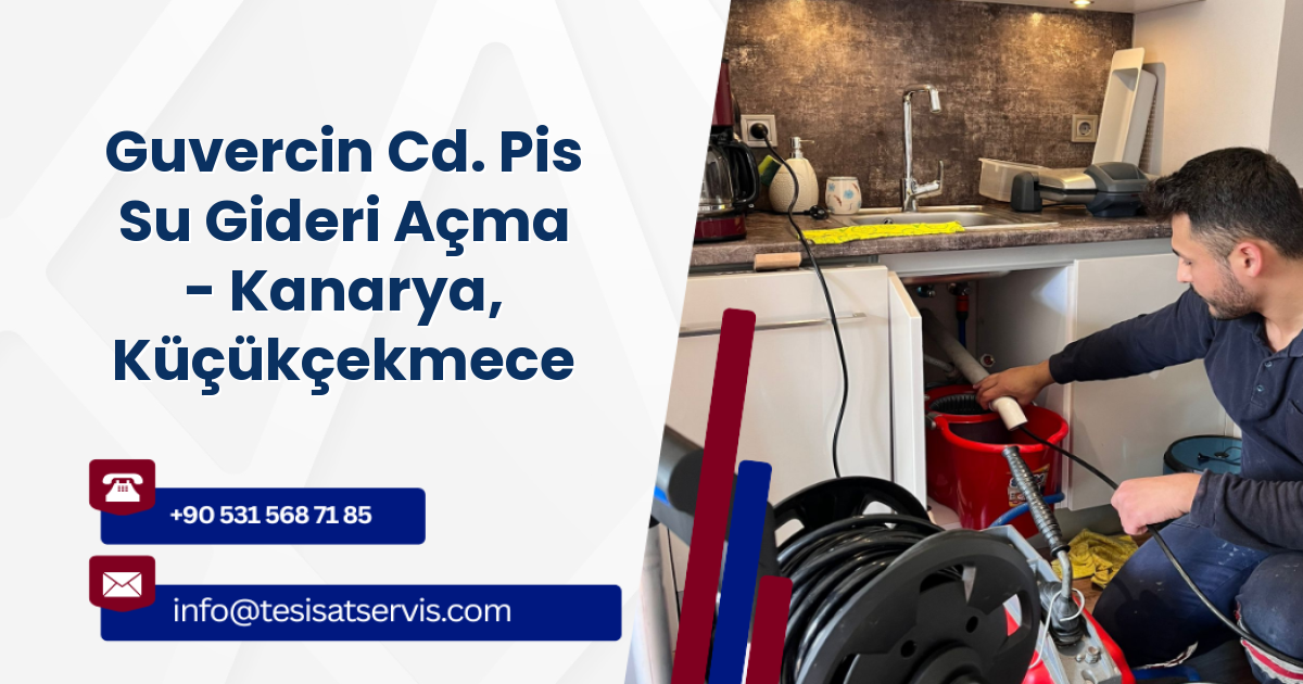 Guvercin Cd. Pis Su Gideri Açma - Kanarya, Küçükçekmece
