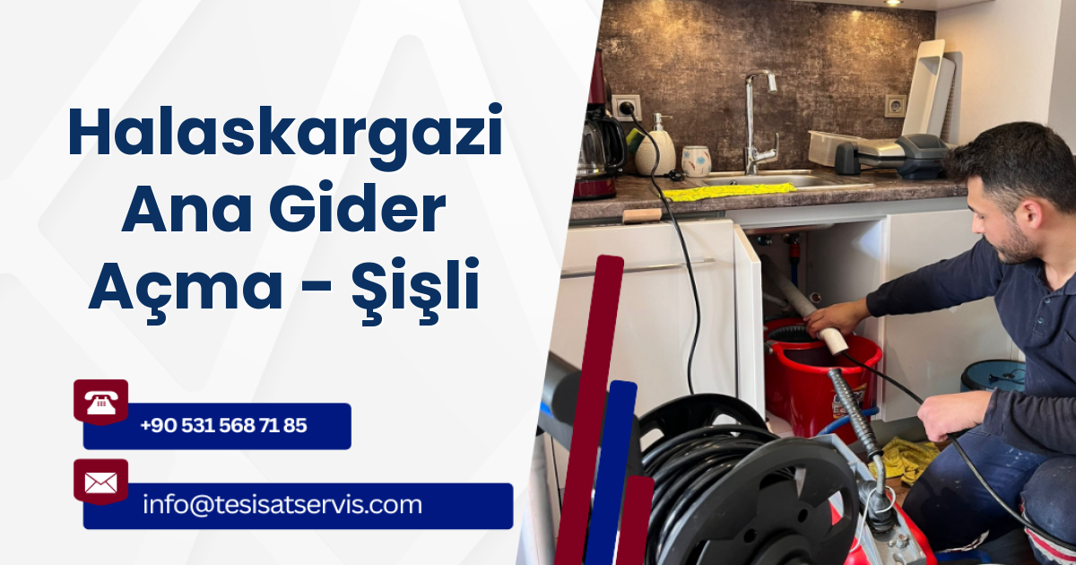 Halaskargazi Ana Gider Açma - Şişli