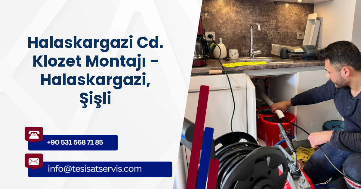 Halaskargazi Cd. Klozet Montajı - Halaskargazi, Şişli