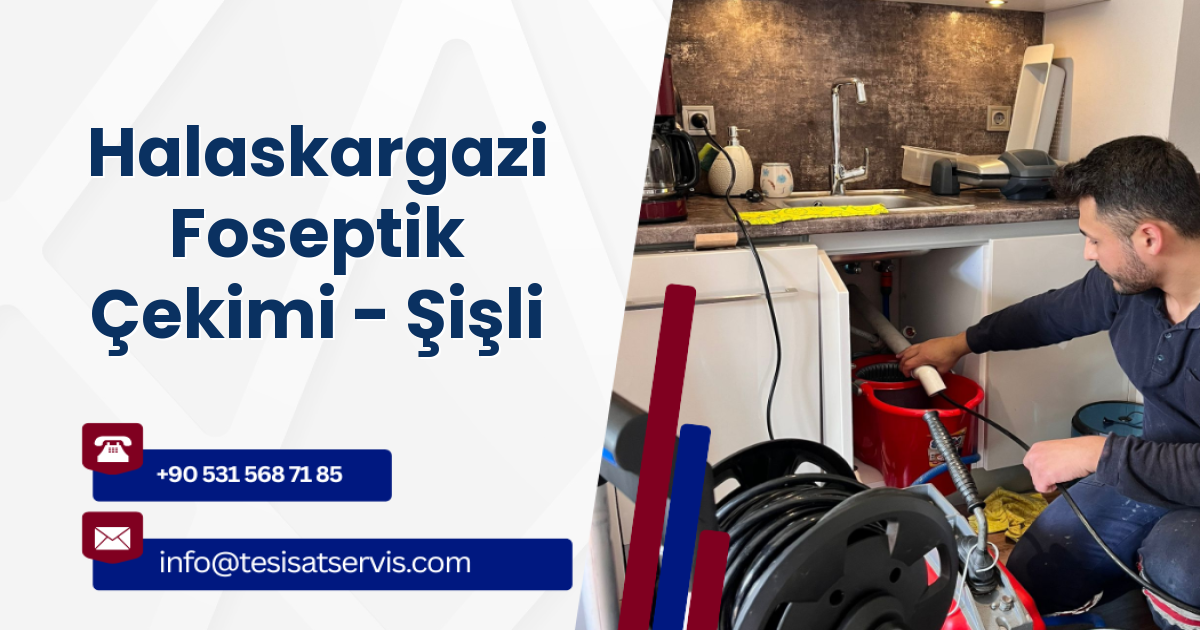 Halaskargazi Foseptik Çekimi - Şişli