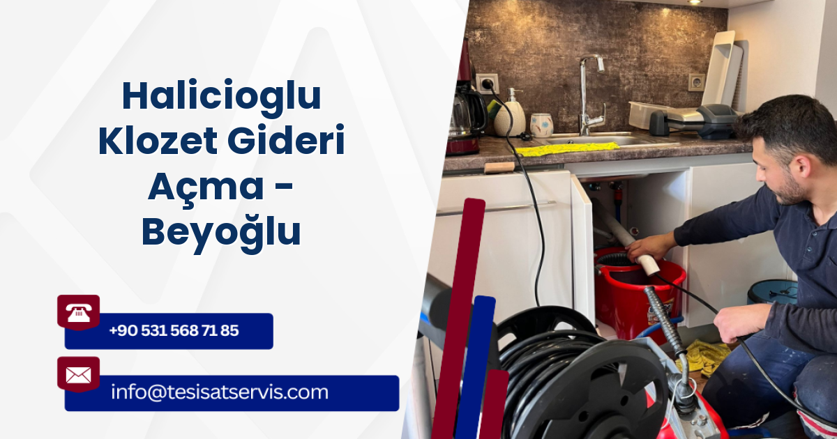 Halicioglu Klozet Gideri Açma - Beyoğlu