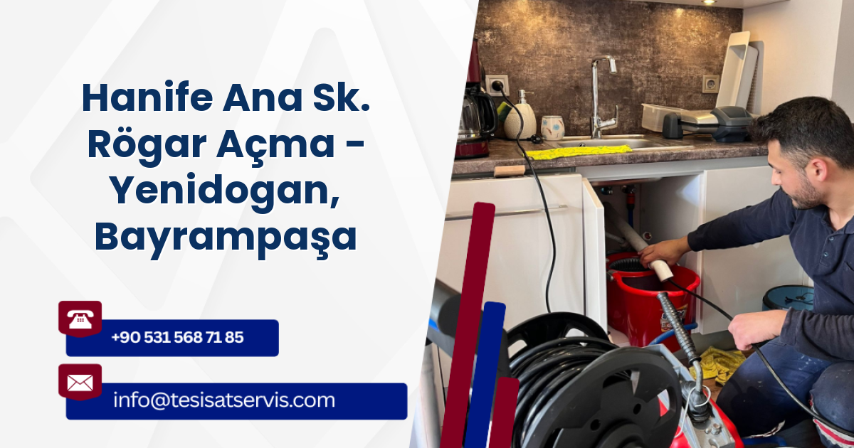 Hanife Ana Sk. Rögar Açma - Yenidogan, Bayrampaşa