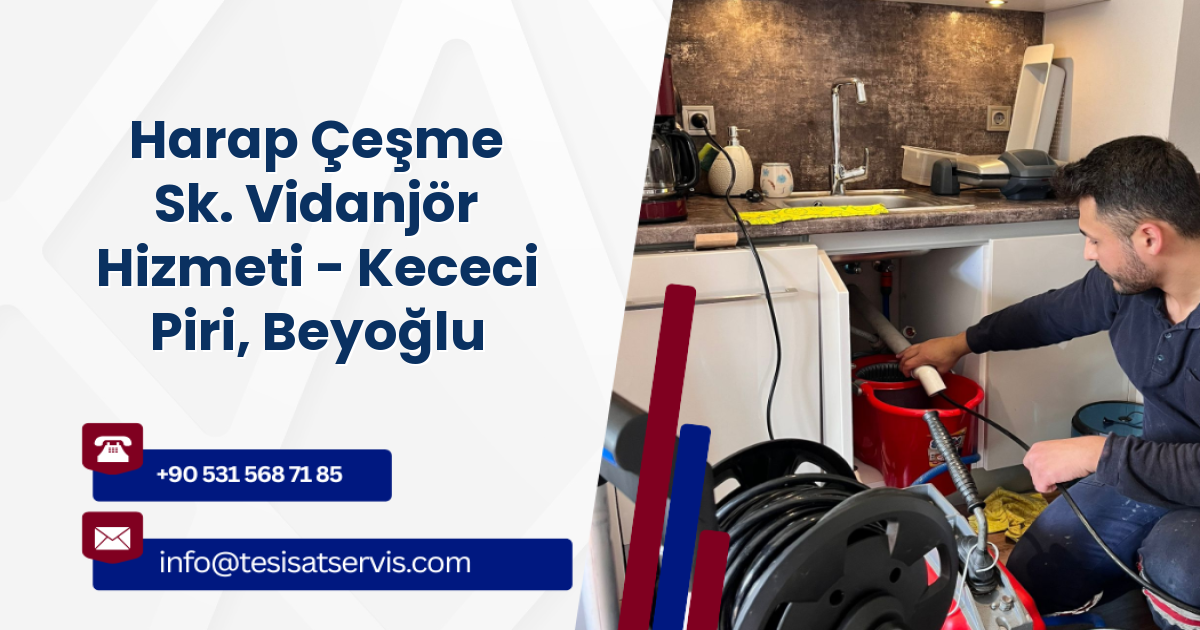 Harap Çeşme Sk. Vidanjör Hizmeti - Kececi Piri, Beyoğlu